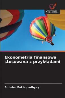 Ekonometria finansowa stosowana z przykładami