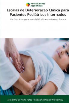 Escalas de Deterioração Clínica para Pacientes Pediátricos Internados