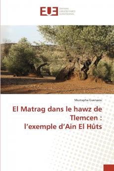 El Matrag dans le hawz de Tlemcen