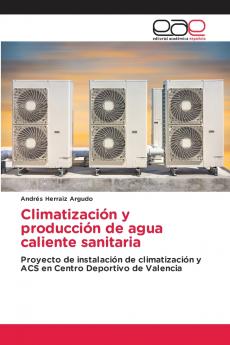 Climatización y producción de agua caliente sanitaria