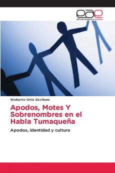 Apodos Motes Y Sobrenombres en el Habla Tumaqueña