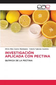 INVESTIGACIÓN APLICADA CON PECTINA