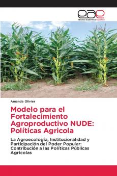 Modelo para el Fortalecimiento Agroproductivo NUDE