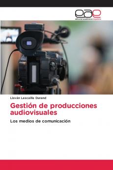 Gestión de producciones audiovisuales