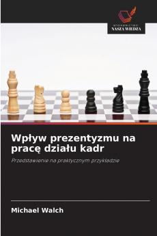 Wpływ prezentyzmu na pracę działu kadr