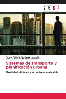 Sistemas de transporte y planificación urbana
