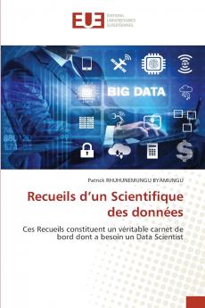 Recueils d'un Scientifique des données
