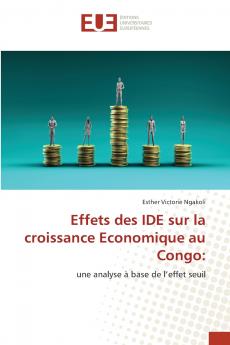 Effets des IDE sur la croissance Economique au Congo