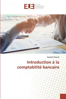 Introduction à la comptabilité bancaire