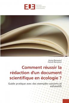 Comment réussir la rédaction d'un document scientifique en écologie ?