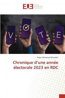 Chronique d'une année électorale 2023 en RDC