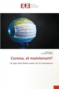 Corona et maintenant?