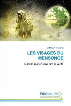 LES VISAGES DU MENSONGE