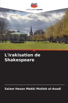 L'irakisation de Shakespeare