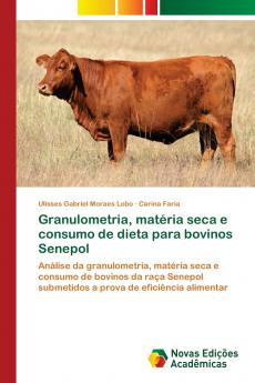 Granulometria matéria seca e consumo de dieta para bovinos Senepol