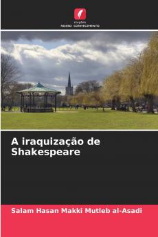 A iraquização de Shakespeare