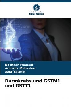 Darmkrebs und GSTM1 und GSTT1