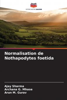 Normalisation de Nothapodytes foetida