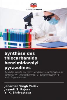 Synthèse des thiocarbamido benzimidazolyl pyrazolines
