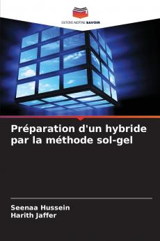 Préparation d'un hybride par la méthode sol-gel