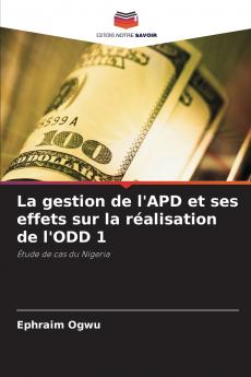 La gestion de l'APD et ses effets sur la réalisation de l'ODD 1