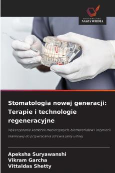 Stomatologia nowej generacji