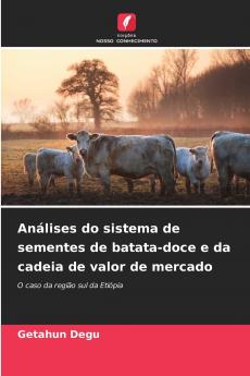 Análises do sistema de sementes de batata-doce e da cadeia de valor de mercado