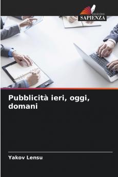Pubblicità ieri oggi domani