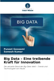 Big Data - Eine treibende Kraft für Innovation