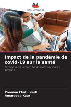 Impact de la pandémie de covid-19 sur la santé