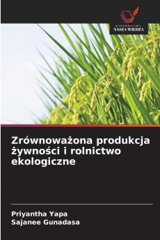 Zrównoważona produkcja żywności i rolnictwo ekologiczne