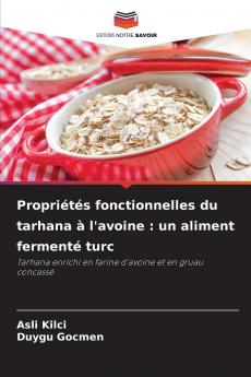 Propriétés fonctionnelles du tarhana à l'avoine
