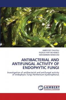 ANTIBACTERIAL AND ANTIFUNGAL ACTIVITY OF ENDOPHYTIC FUNGI