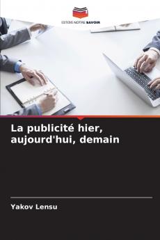 La publicité hier aujourd'hui demain