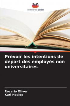 Prévoir les intentions de départ des employés non universitaires