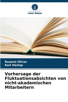 Vorhersage der Fluktuationsabsichten von nicht-akademischen Mitarbeitern