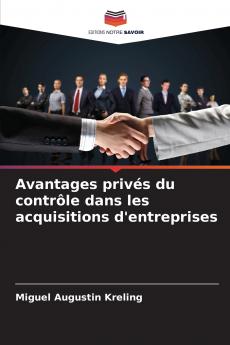 Avantages privés du contrôle dans les acquisitions d'entreprises