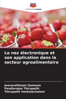 Le nez électronique et son application dans le secteur agroalimentaire