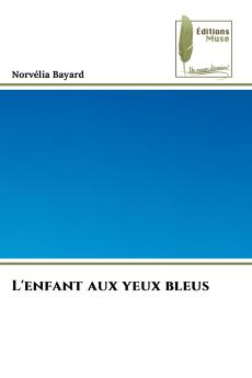 L'enfant aux yeux bleus