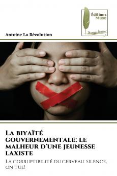 La biyaïté gouvernementale