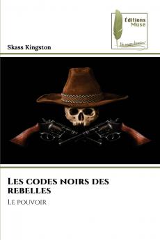 Les codes noirs des rebelles