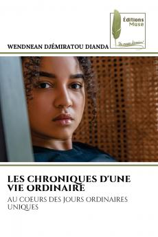 LES CHRONIQUES D'UNE VIE ORDINAIRE