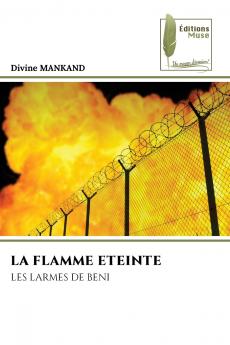 LA FLAMME ETEINTE