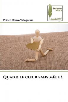 Quand le cœur sans mêle !