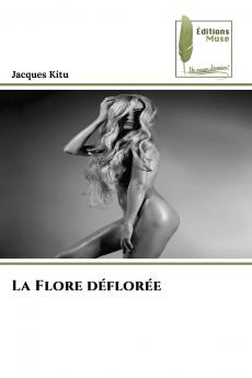 La Flore déflorée