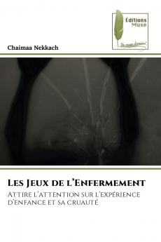 Les Jeux de l'Enfermement