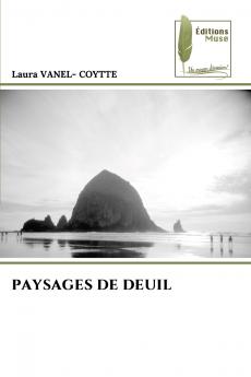 PAYSAGES DE DEUIL