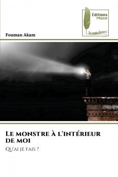 Le monstre à l'intérieur de moi