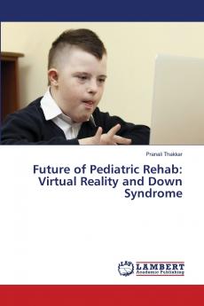 Future of Pediatric Rehab