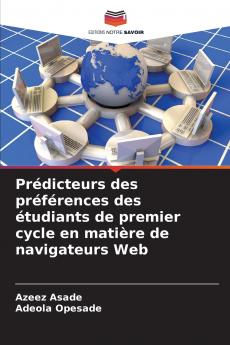 Prédicteurs des préférences des étudiants de premier cycle en matière de navigateurs Web